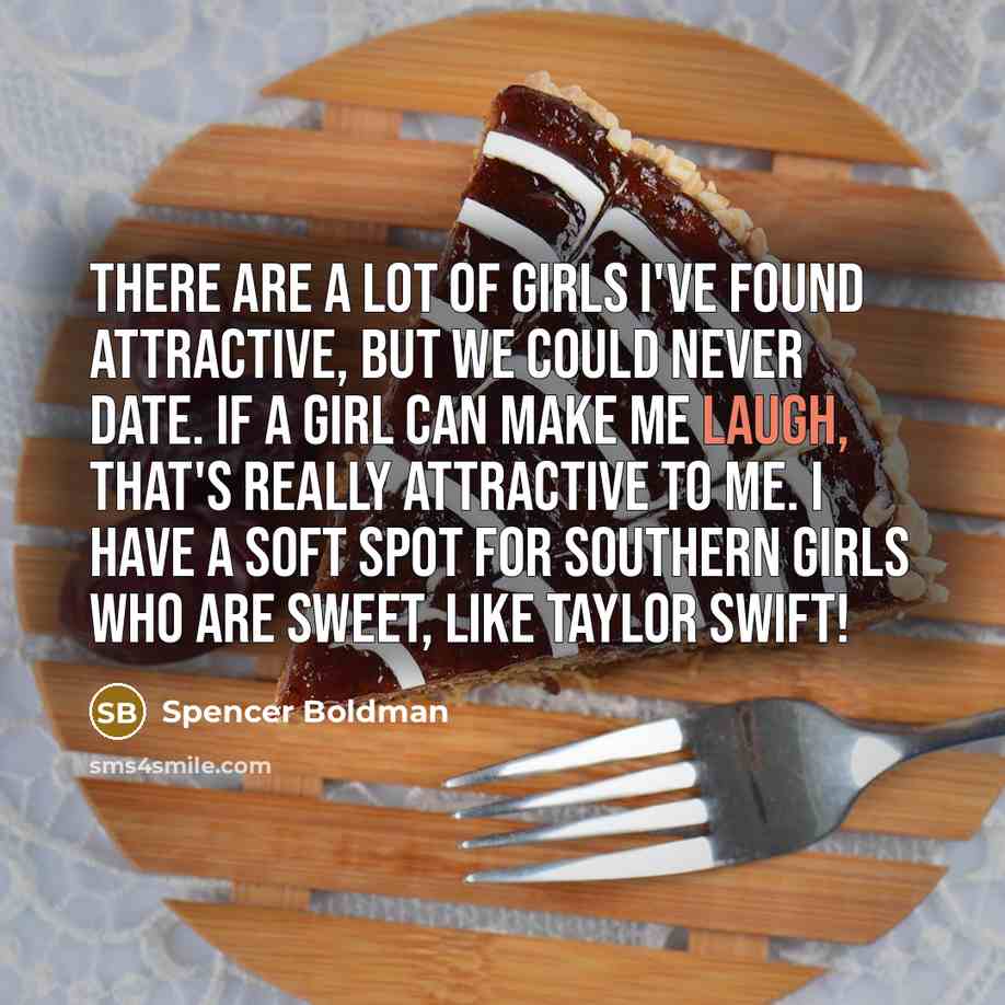 “There are a lot of girls I've found attractive, but…” quote by Spencer Boldman
