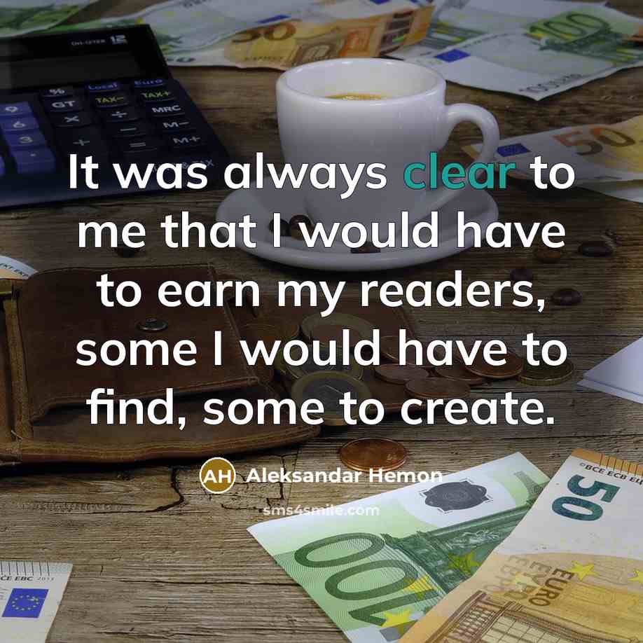 “It was always clear to me that I would have…” quote by Aleksandar Hemon