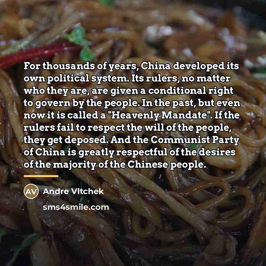 “For thousands of years, China developed its own political system.…” quote by Andre Vltchek