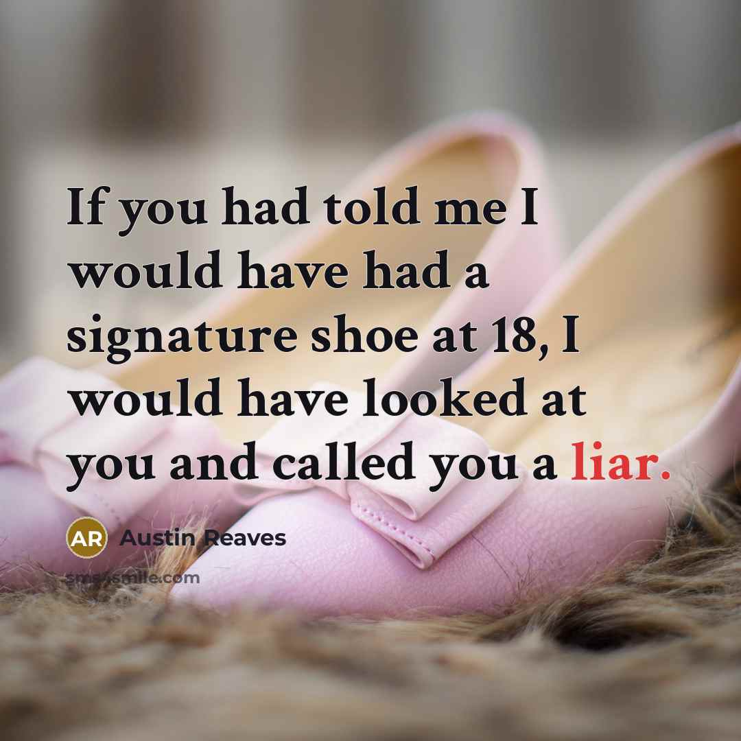 “If you had told me I would have had a…” quote by Austin Reaves