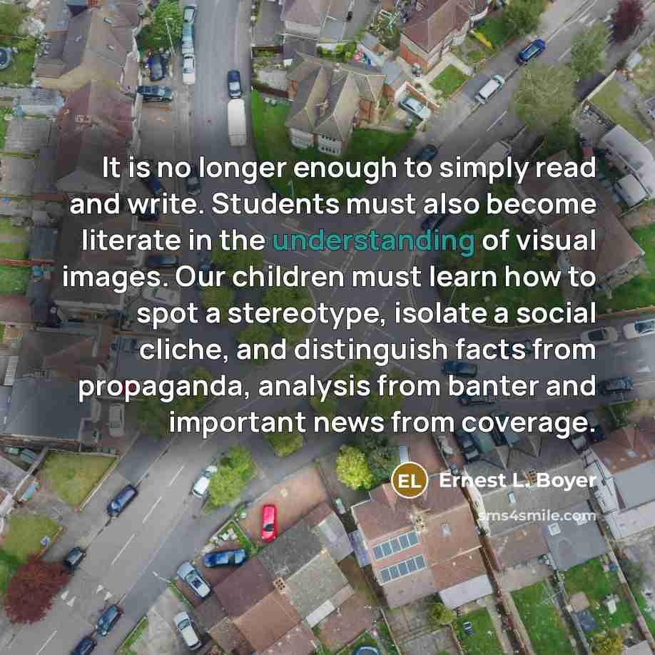 “It is no longer enough to simply read and write.…” quote by Ernest L. Boyer
