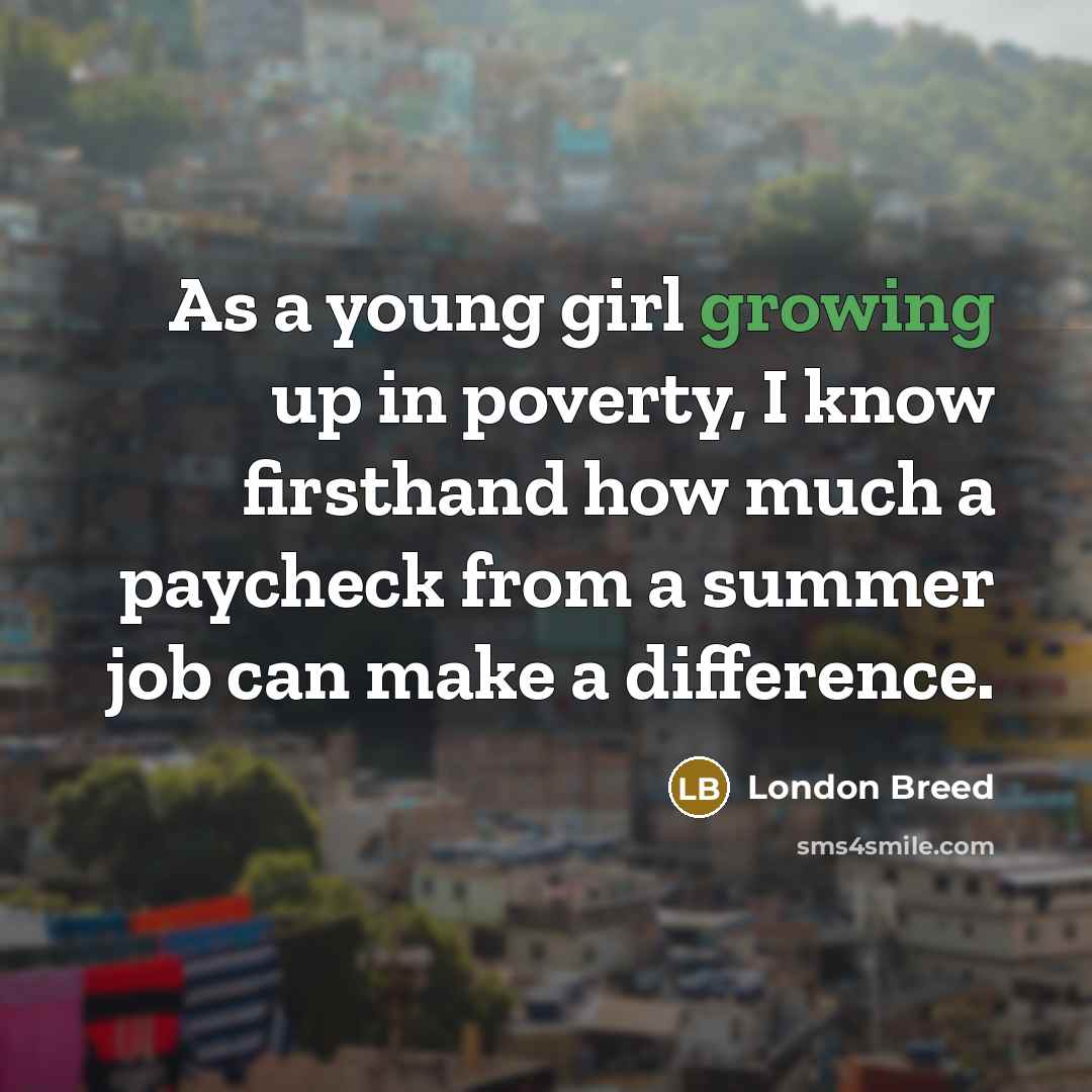 “As a young girl growing up in poverty, I know…” quote by London Breed