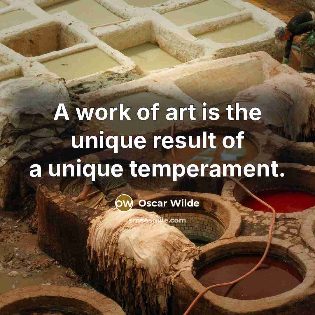 “A work of art is the unique result of a…” quote by Oscar Wilde