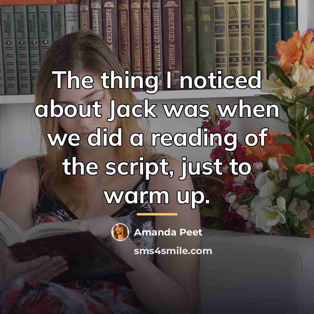 “The thing I noticed about Jack was when we did…” quote by Amanda Peet