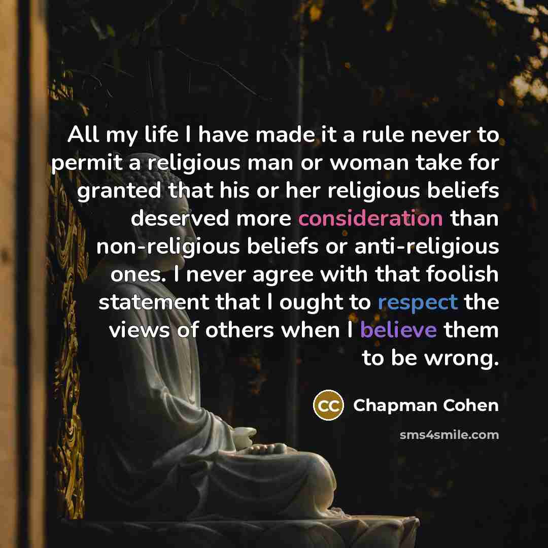 “All my life I have made it a rule never…” quote by Chapman Cohen