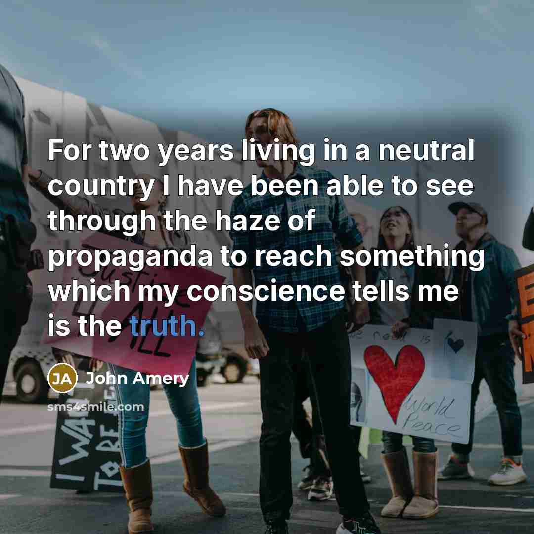 “For two years living in a neutral country I have…” quote by John Amery