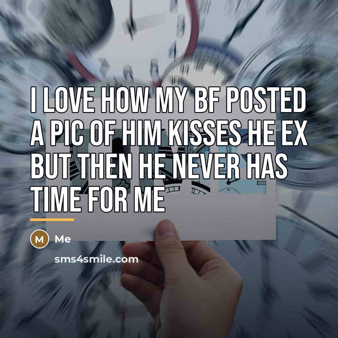 “I LOVE HOW MY BF POSTED A PIC OF HIM…” quote by ME