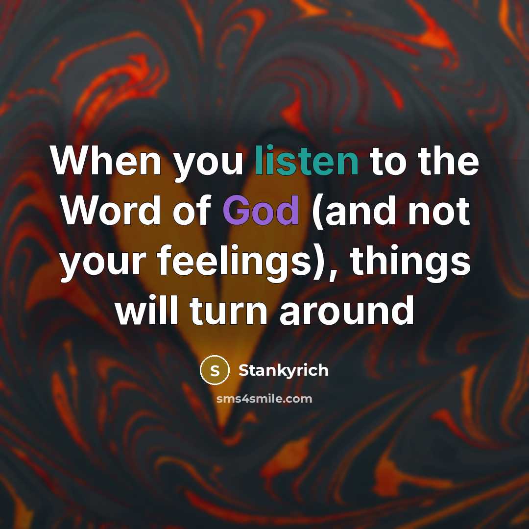 “When you listen to the Word of God (and not…” quote by Stankyrich