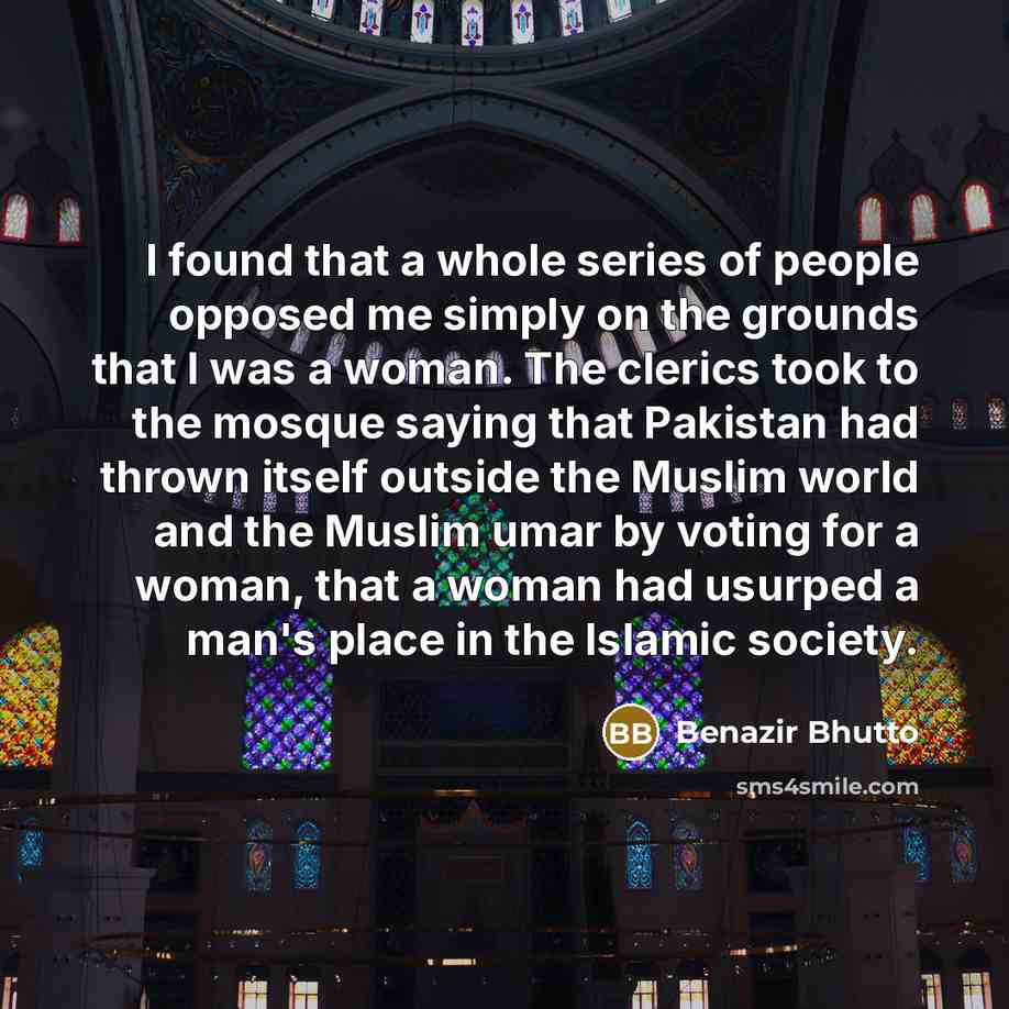 “I found that a whole series of people opposed me…” quote by Benazir Bhutto