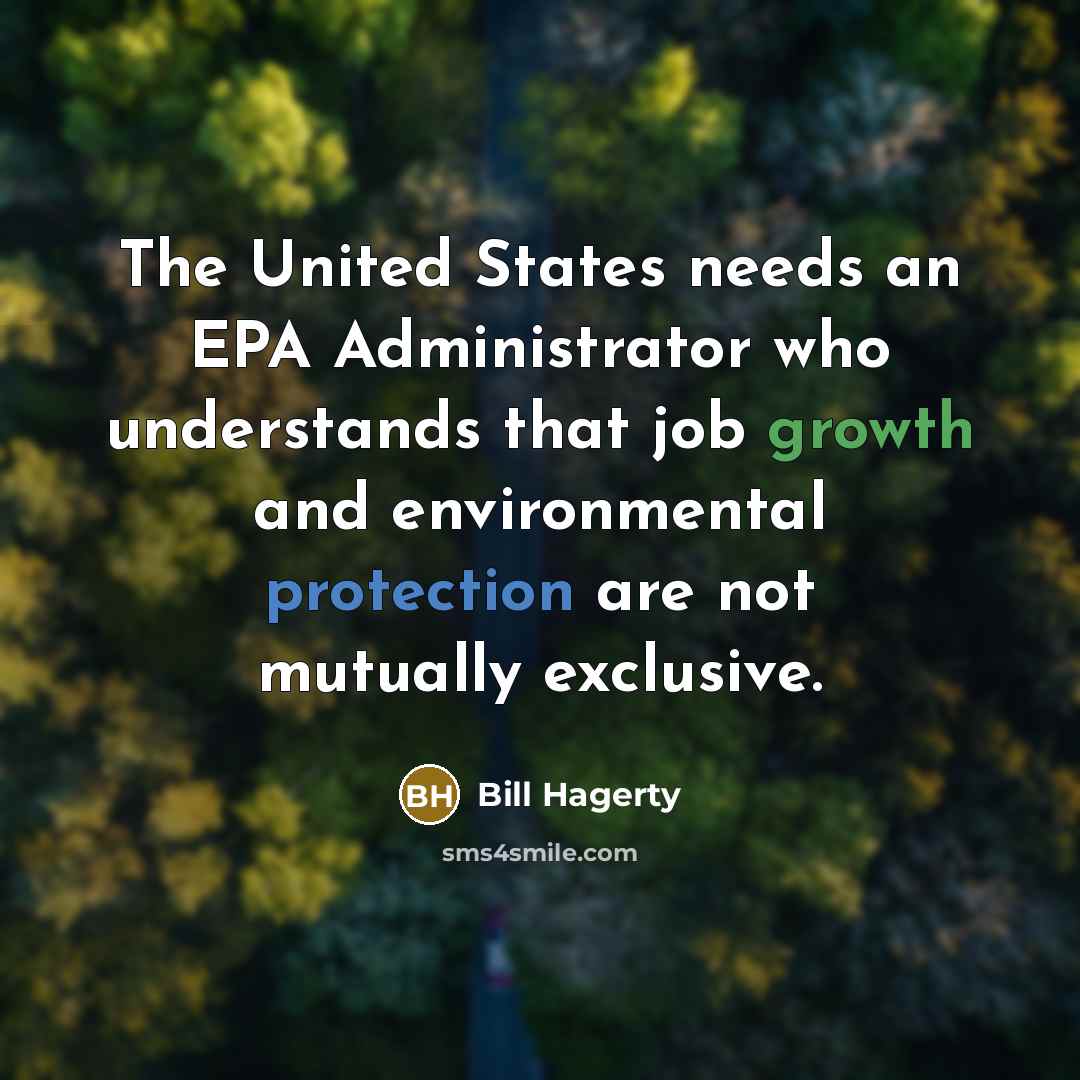 “The United States needs an EPA Administrator who understands that…” quote by Bill Hagerty