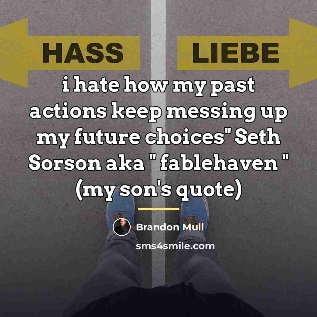 “i hate how my past actions keep messing up my…” quote by Brandon Mull