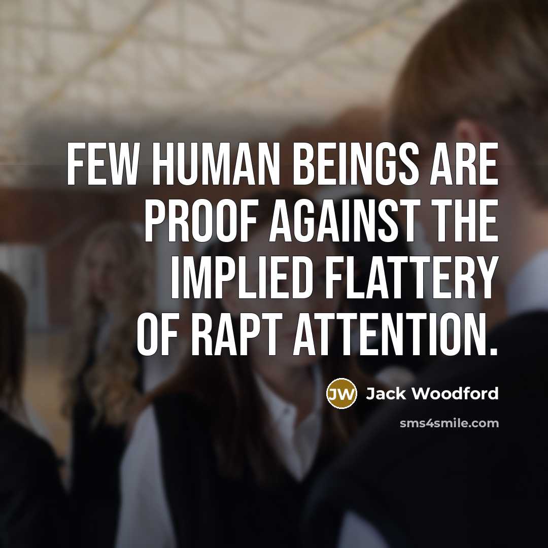 “Few human beings are proof against the implied flattery of…” quote by Jack Woodford