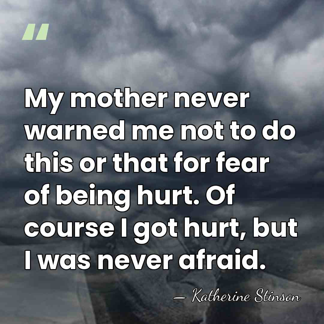 My mother never warned me not to do this or that for&hellip; - Katherine Stinson
