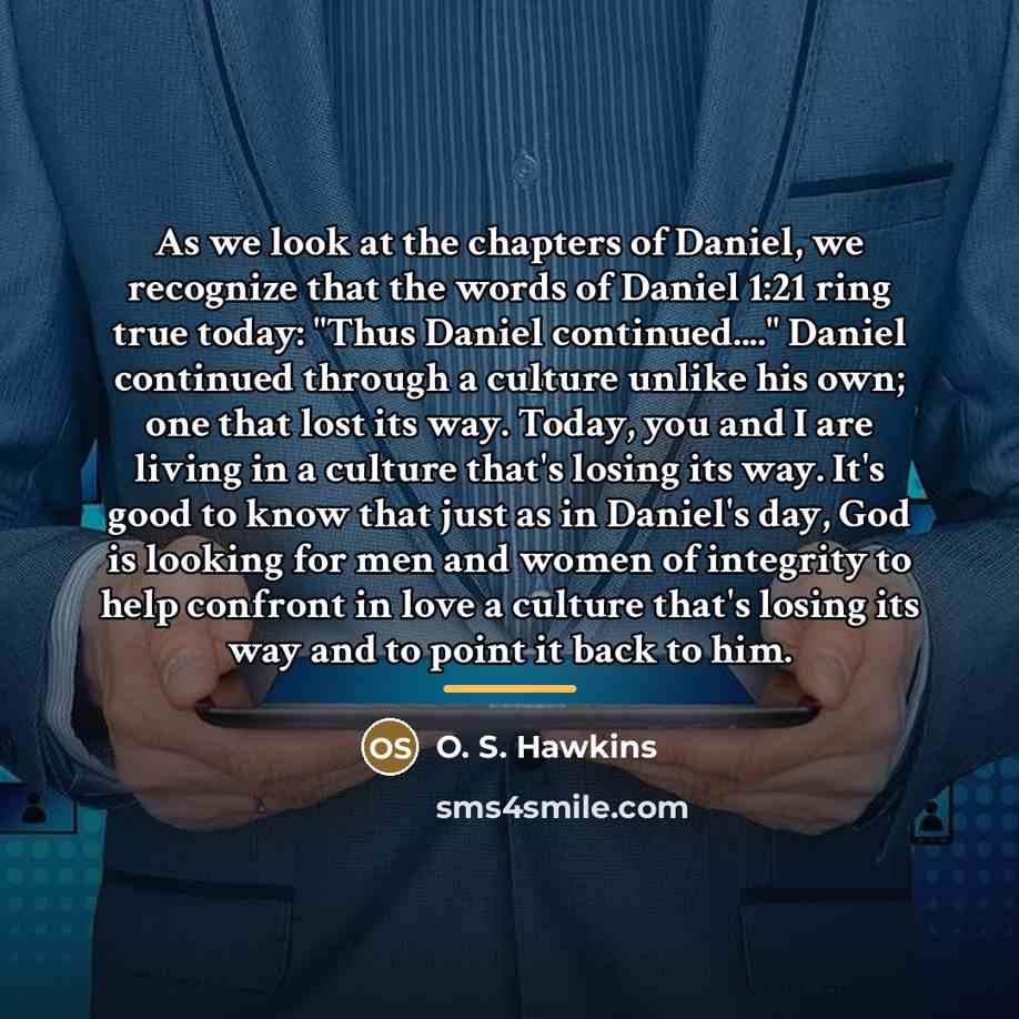 “As we look at the chapters of Daniel, we recognize…” quote by O. S. Hawkins