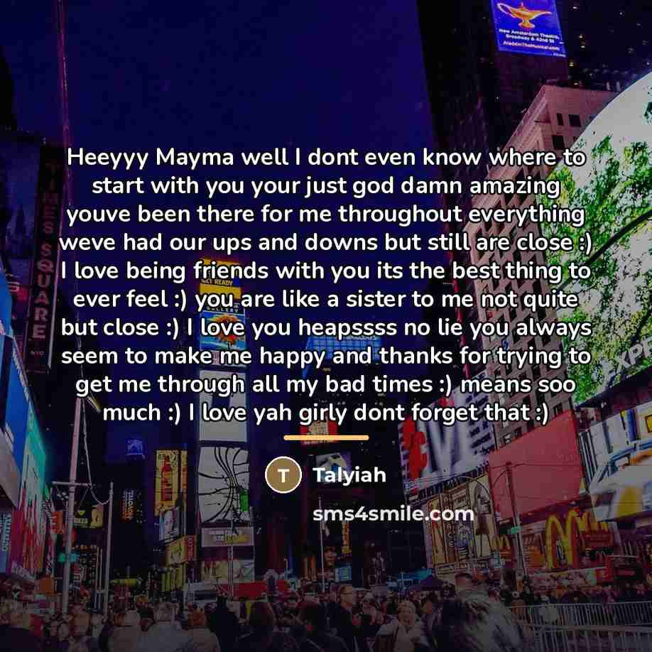 “Heeyyy Mayma well I dont even know where to start…” quote by Talyiah