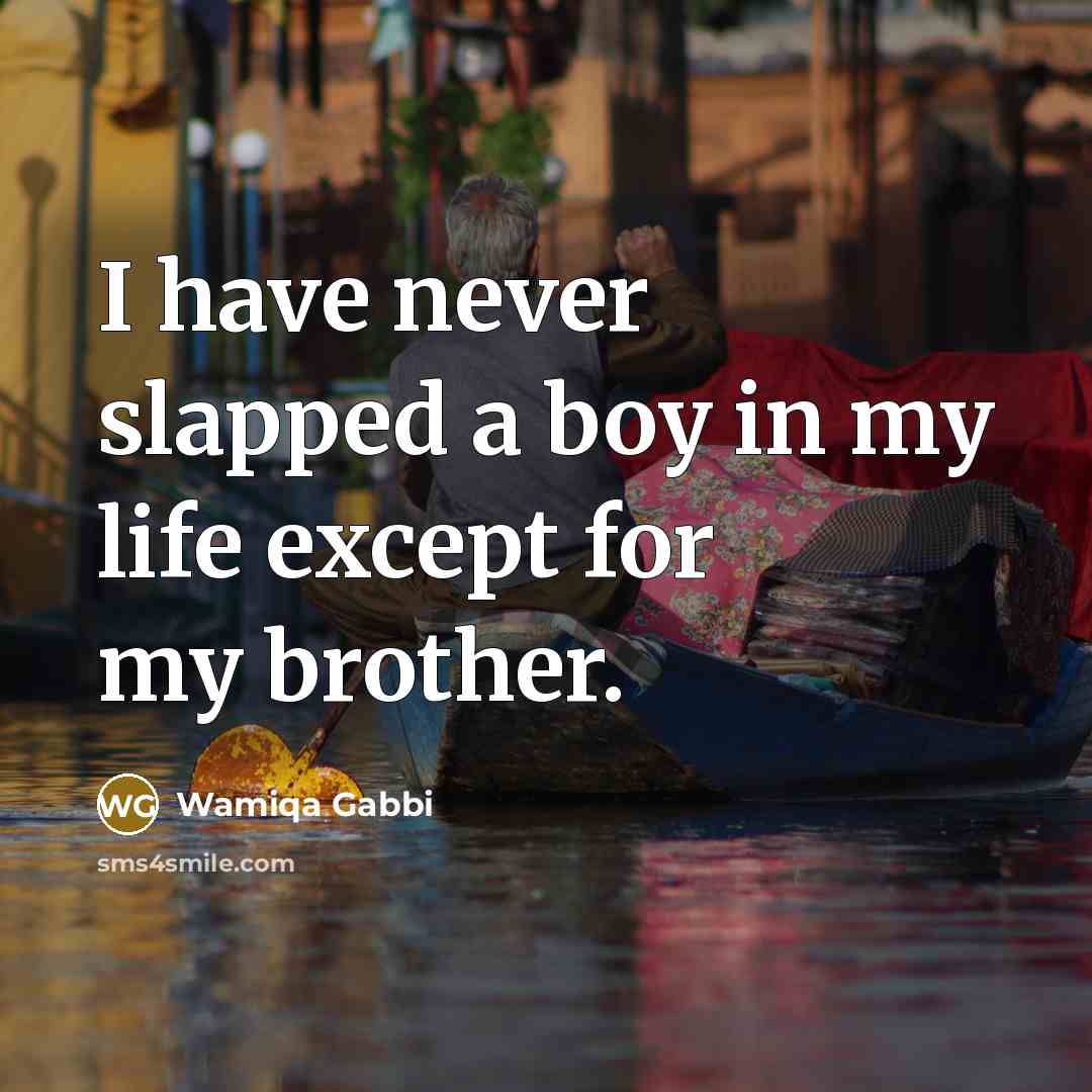 “I have never slapped a boy in my life except…” quote by Wamiqa Gabbi
