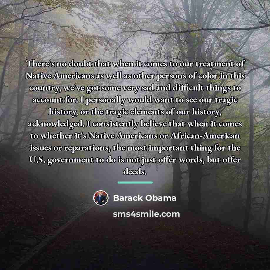 “There's no doubt that when it comes to our treatment…” quote by Barack Obama