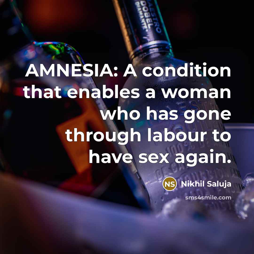 “AMNESIA: A condition that enables a woman who has gone…” quote by Nikhil Saluja