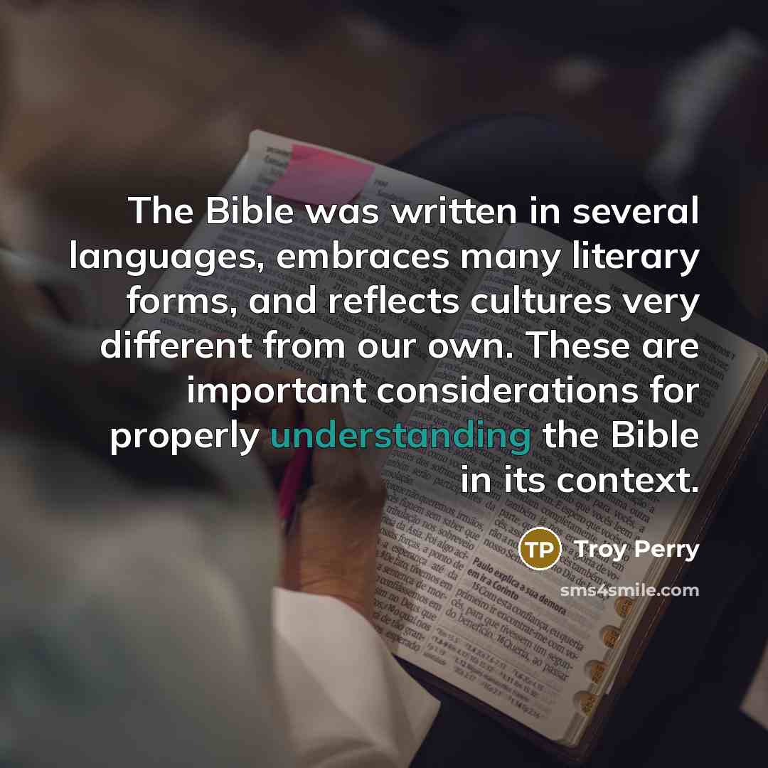 “The Bible was written in several languages, embraces many literary…” quote by Troy Perry