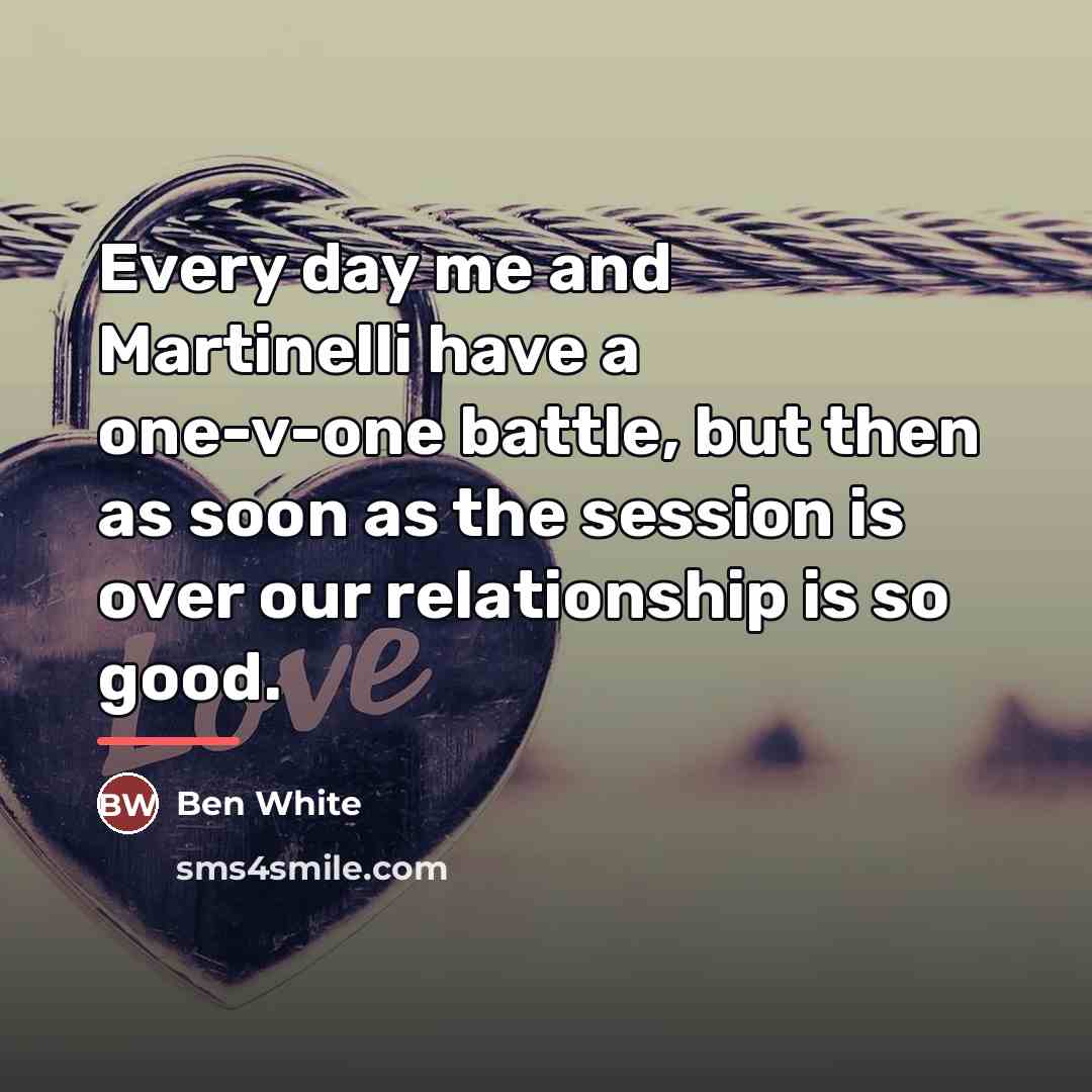 “Every day me and Martinelli have a one-v-one battle, but…” quote by Ben White