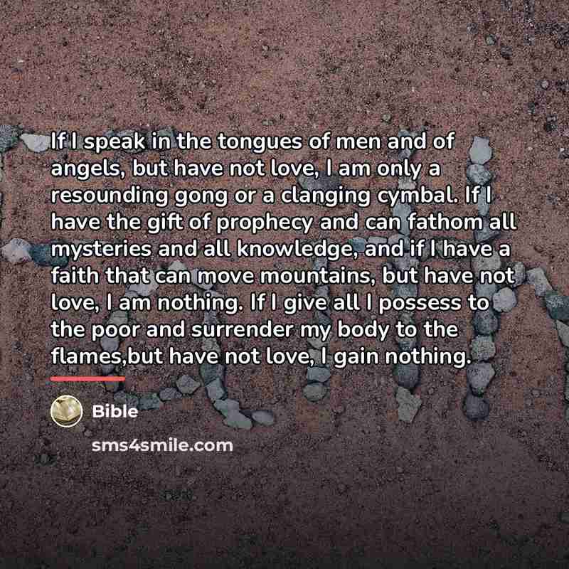 “If I speak in the tongues of men and of…” quote by Bible