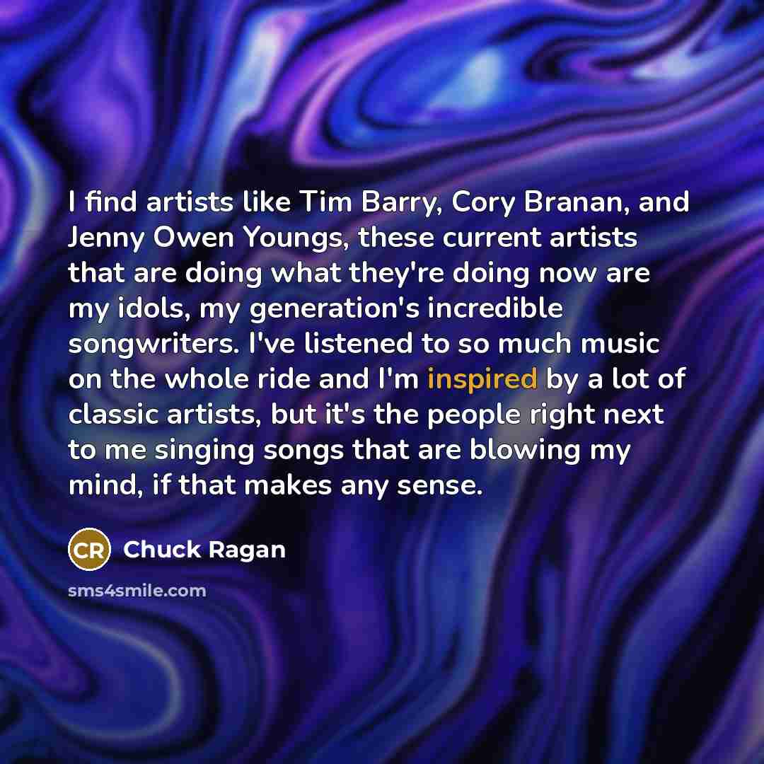 “I find artists like Tim Barry, Cory Branan, and Jenny…” quote by Chuck Ragan