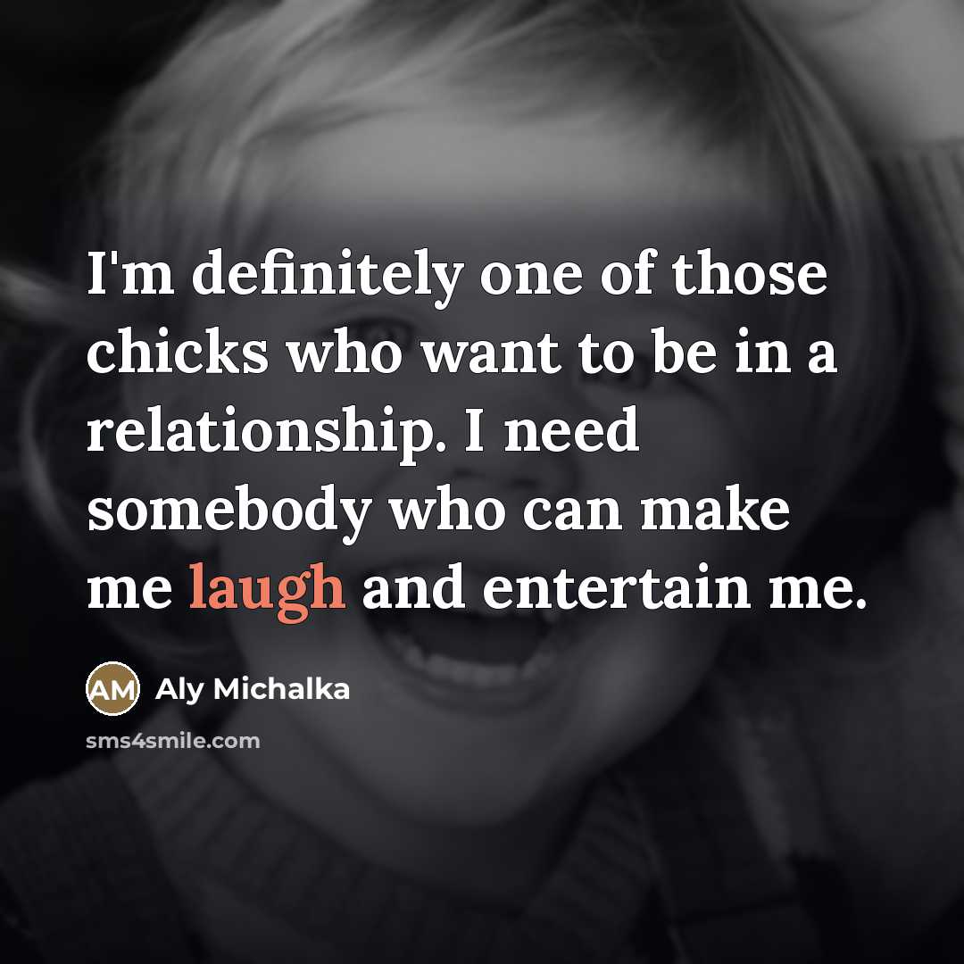 “I'm definitely one of those chicks who want to be…” quote by Aly Michalka