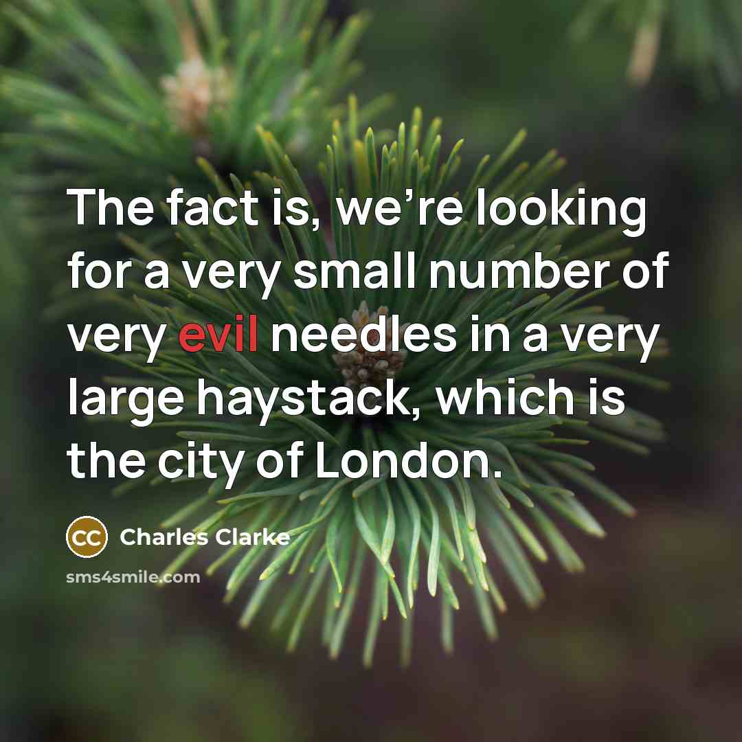 “The fact is, we're looking for a very small number…” quote by Charles Clarke