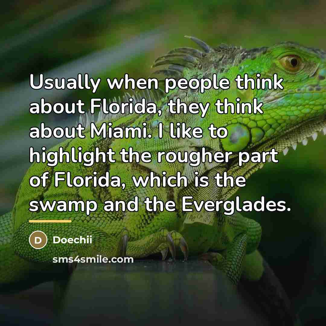 “Usually when people think about Florida, they think about Miami.…” quote by Doechii