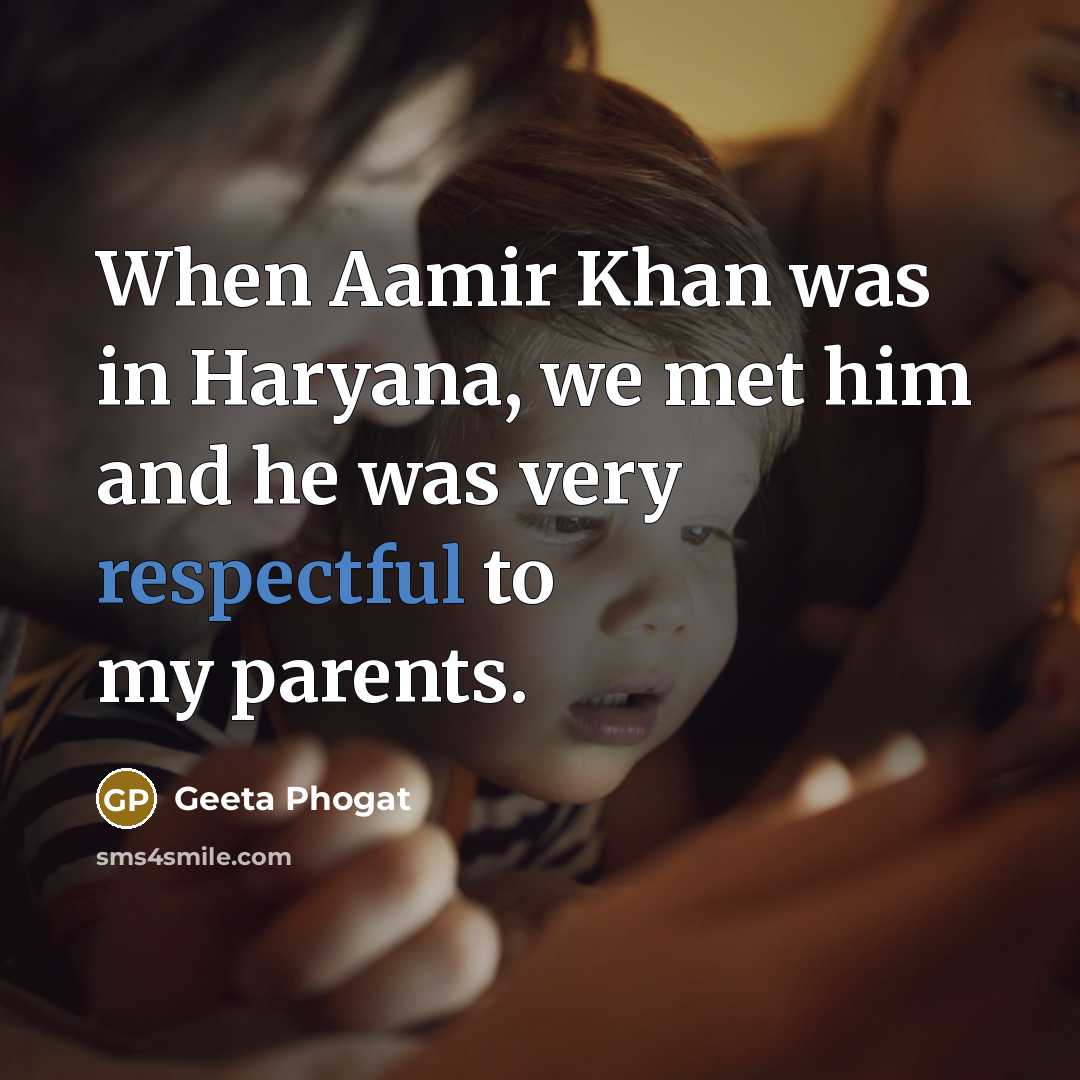 “When Aamir Khan was in Haryana, we met him and…” quote by Geeta Phogat