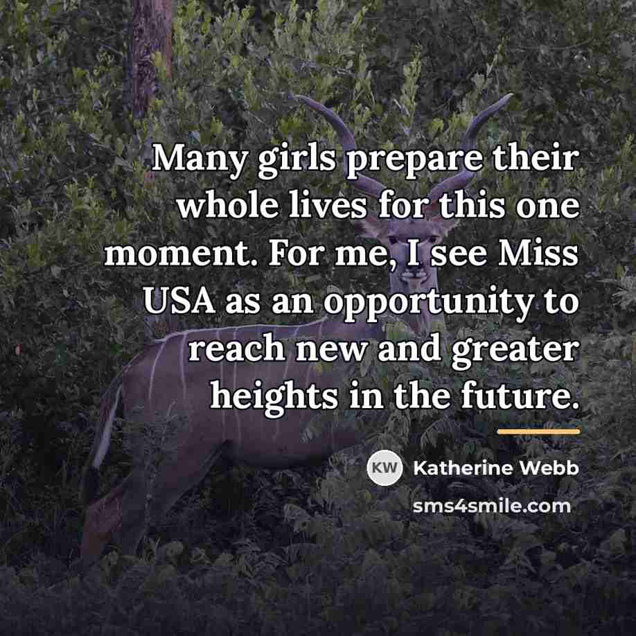 “Many girls prepare their whole lives for this one moment.…” quote by Katherine Webb