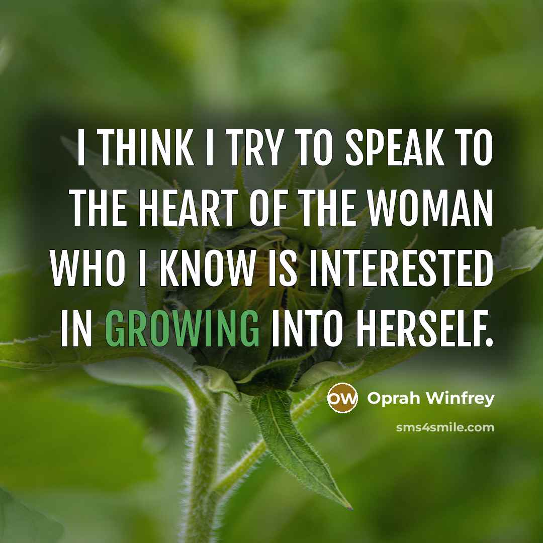 “I think I try to speak to the heart of…” quote by Oprah Winfrey