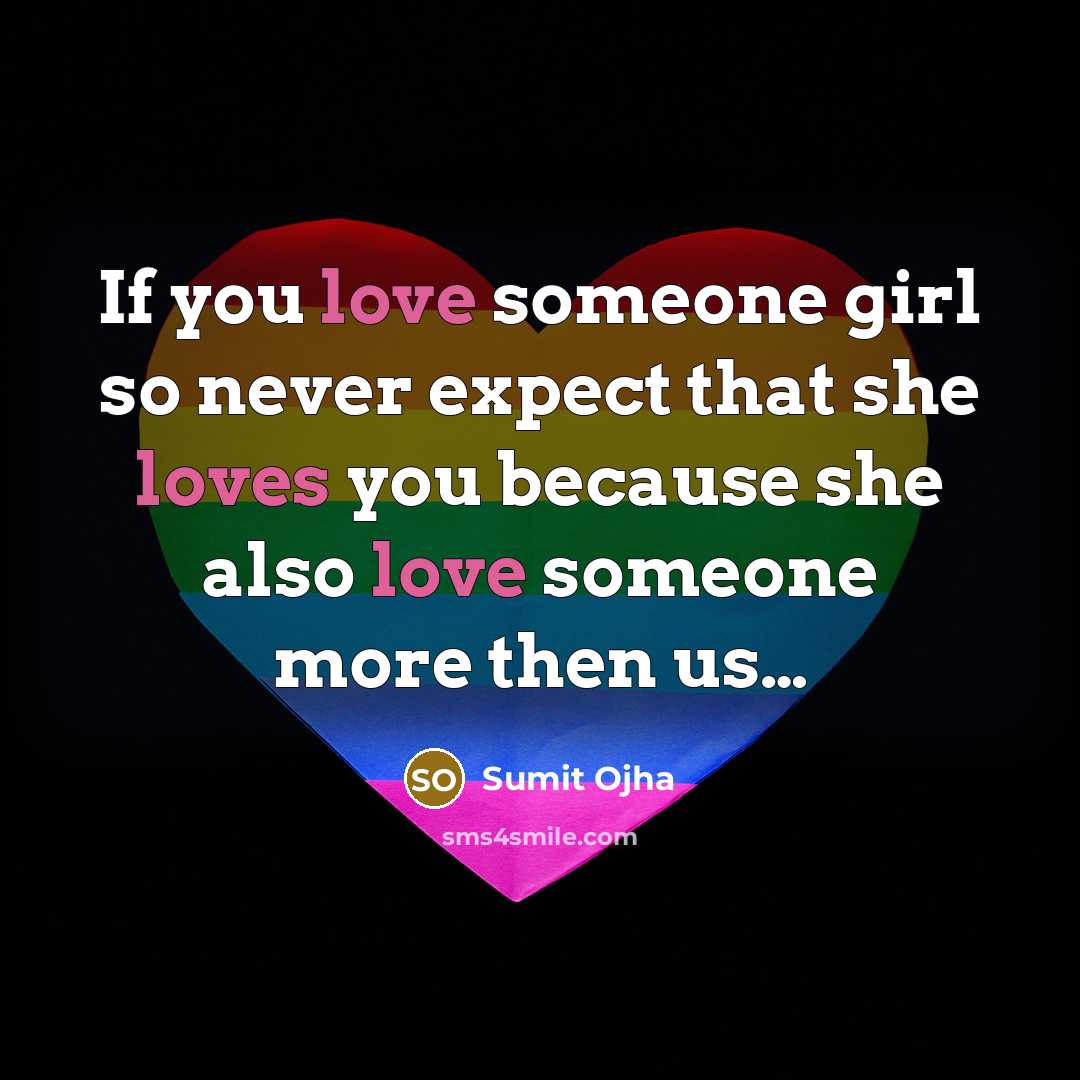“If you love someone girl so never expect that she…” quote by Sumit Ojha