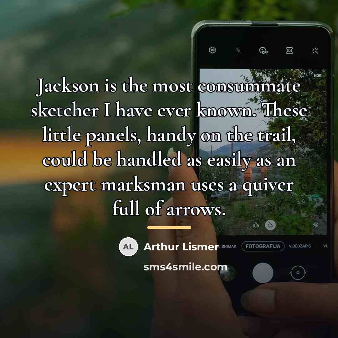 “Jackson is the most consummate sketcher I have ever known.…” quote by Arthur Lismer