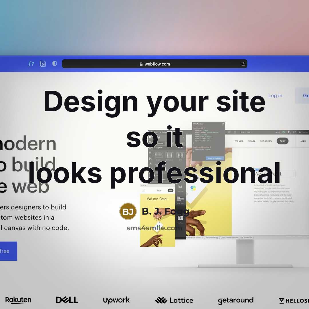 “Design your site so it looks professional…” quote by B. J. Fogg