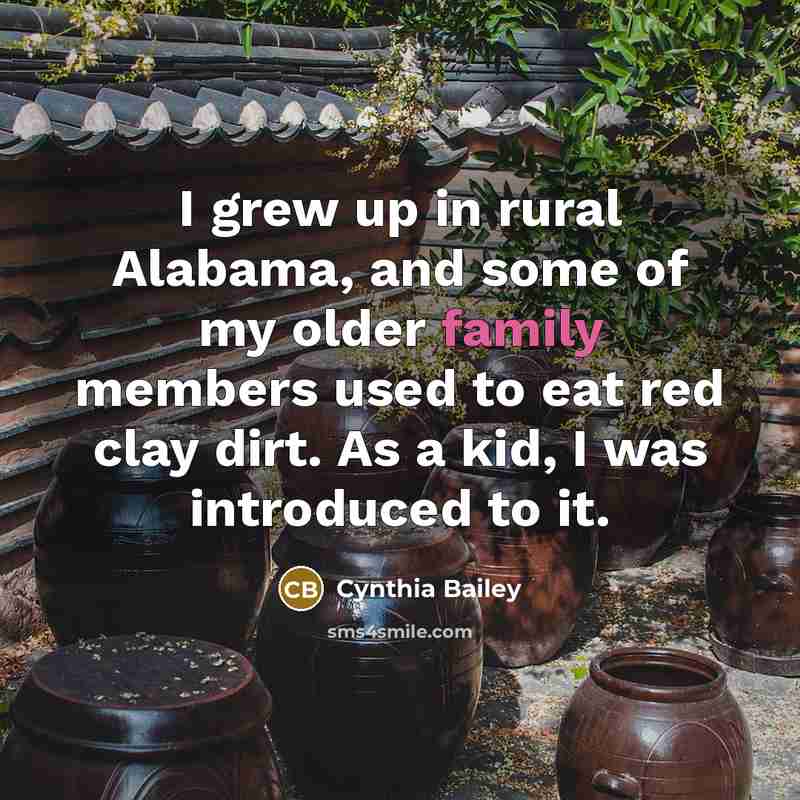 “I grew up in rural Alabama, and some of my…” quote by Cynthia Bailey
