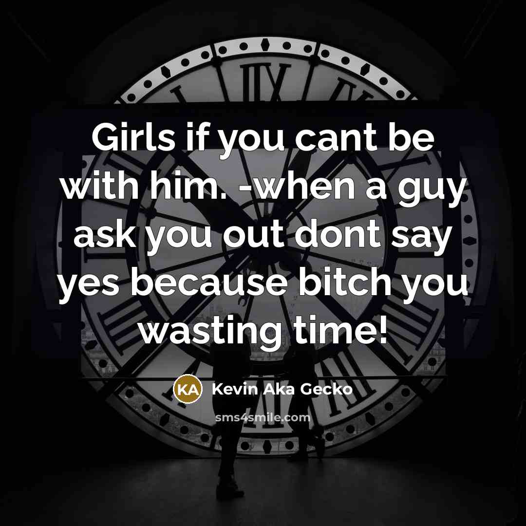 “Girls if you cant be with him. -when a guy…” quote by Kevin Aka Gecko
