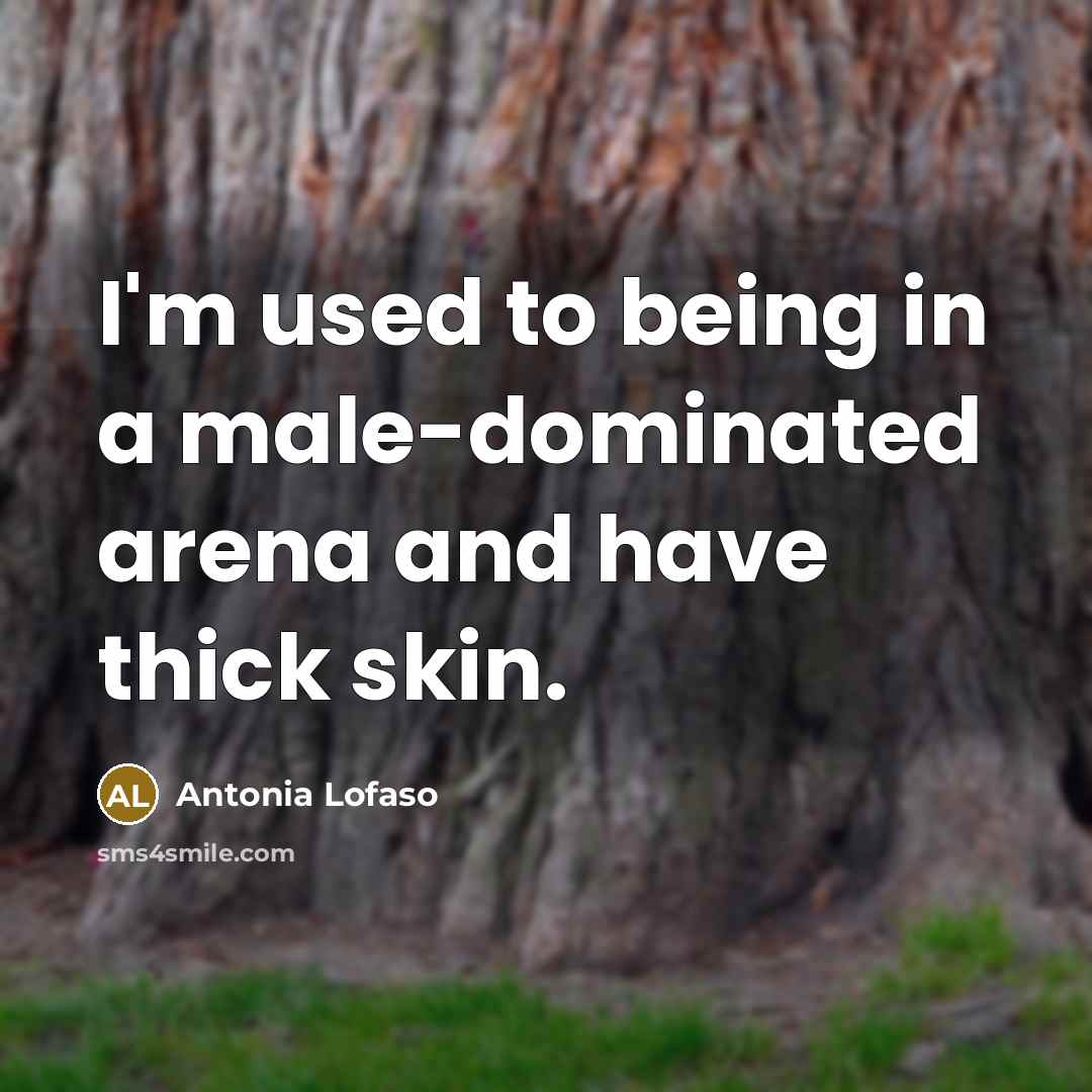 “I'm used to being in a male-dominated arena and have…” quote by Antonia Lofaso