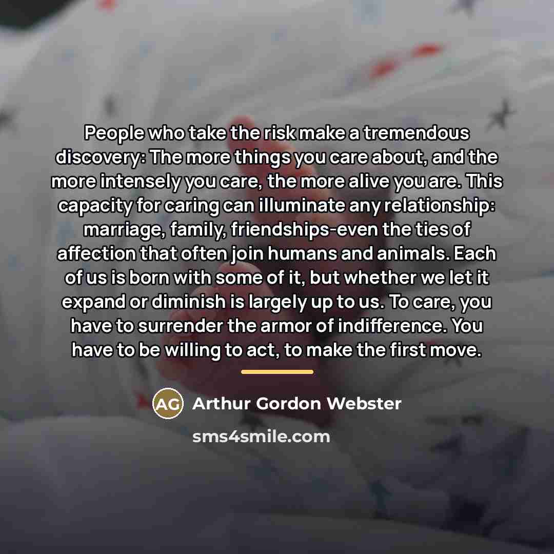 “People who take the risk make a tremendous discovery: The…” quote by Arthur Gordon Webster