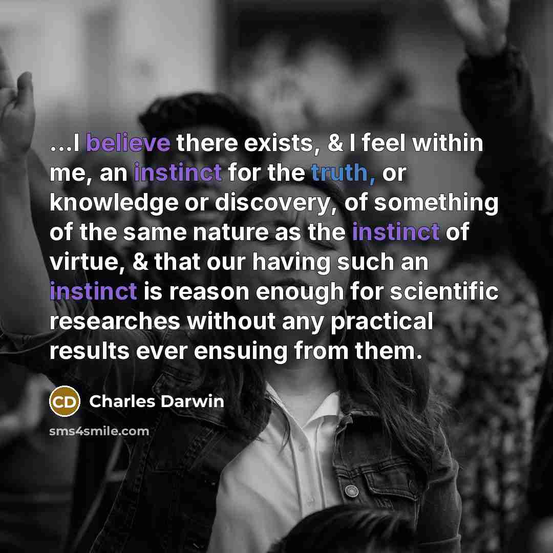 “...I believe there exists, & I feel within me, an…” quote by Charles Darwin
