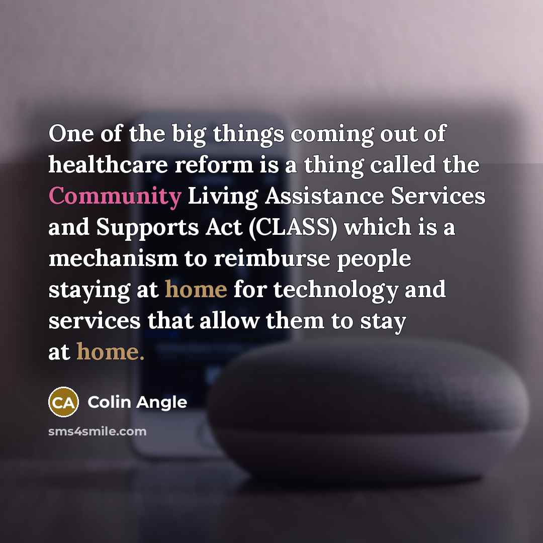 “One of the big things coming out of healthcare reform…” quote by Colin Angle