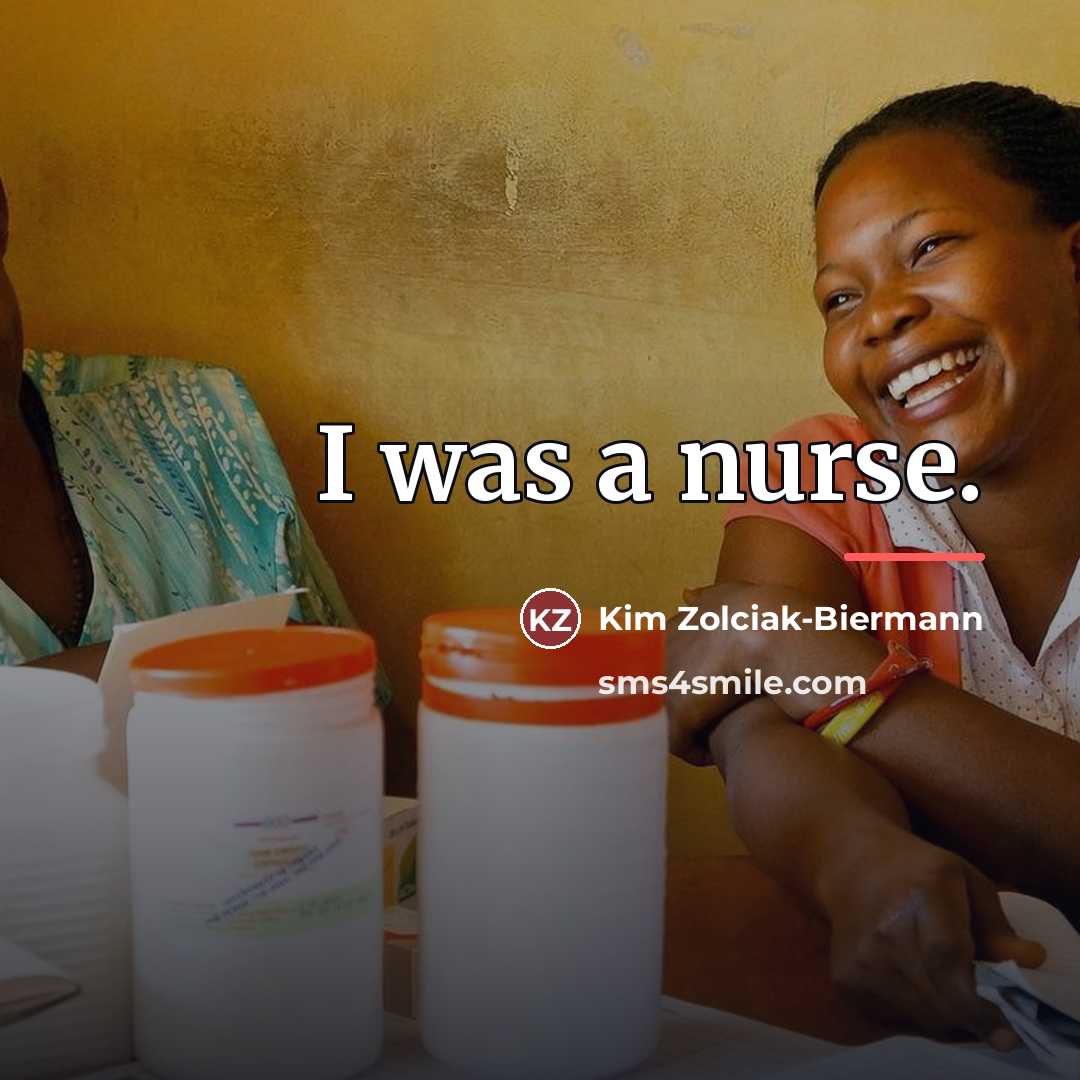 “I was a nurse.…” quote by Kim Zolciak-Biermann