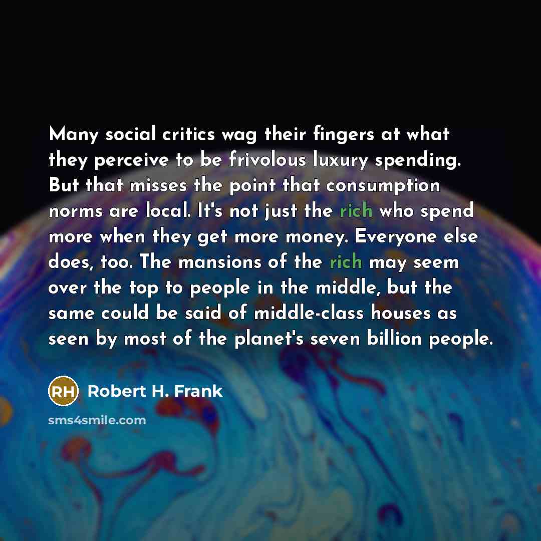 “Many social critics wag their fingers at what they perceive…” quote by Robert H. Frank
