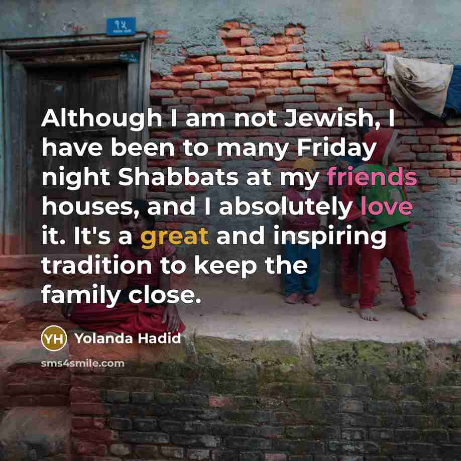 “Although I am not Jewish, I have been to many…” quote by Yolanda Hadid