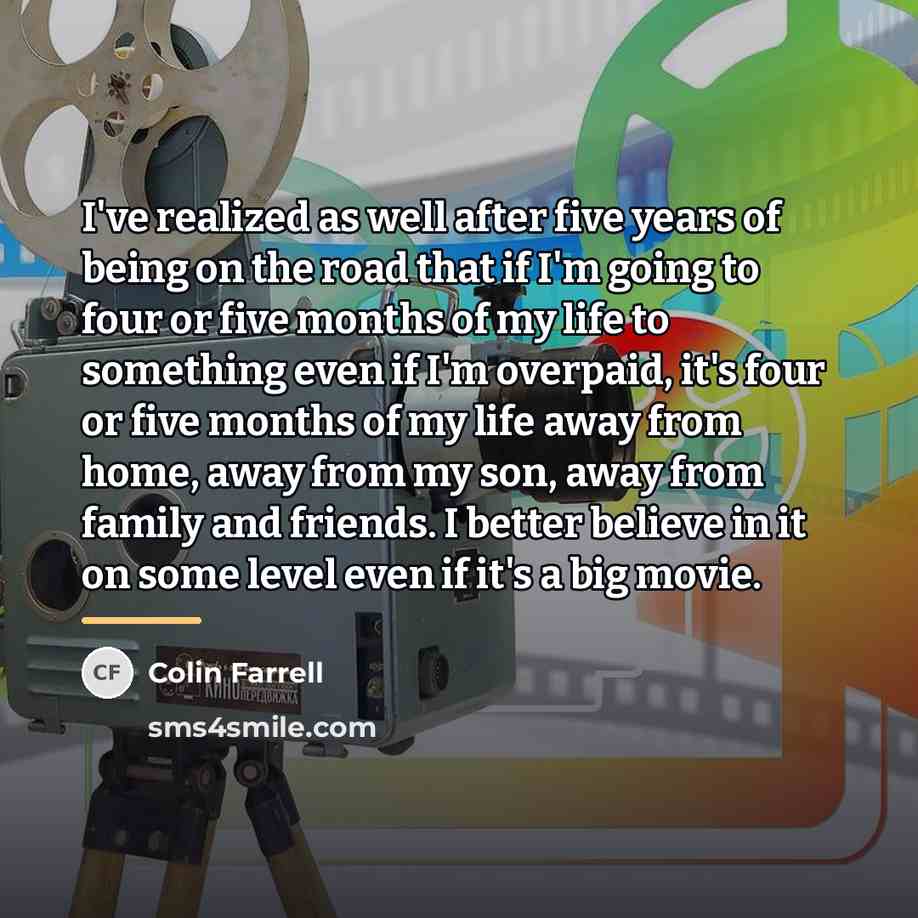 “I've realized as well after five years of being on…” quote by Colin Farrell