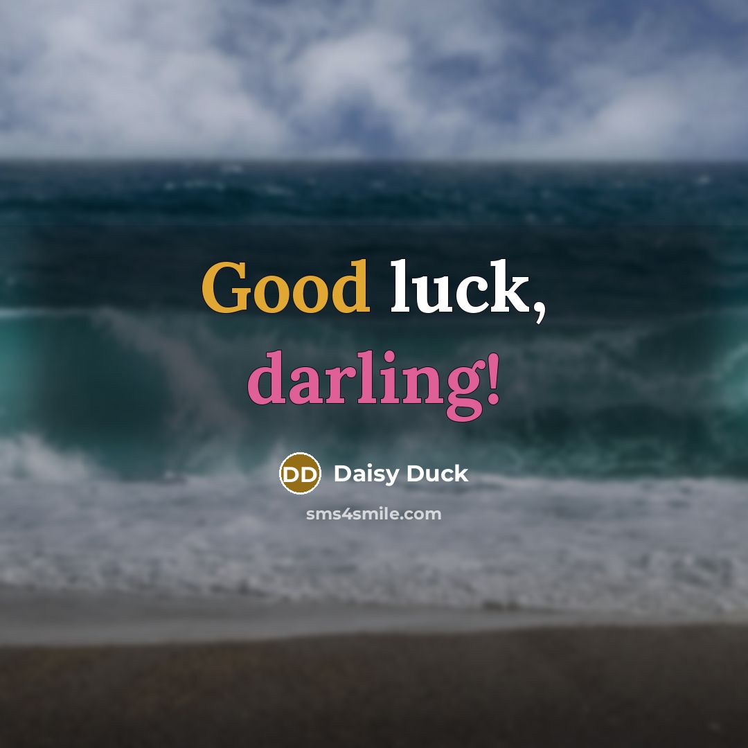 “Good luck, darling!” quote by Daisy Duck