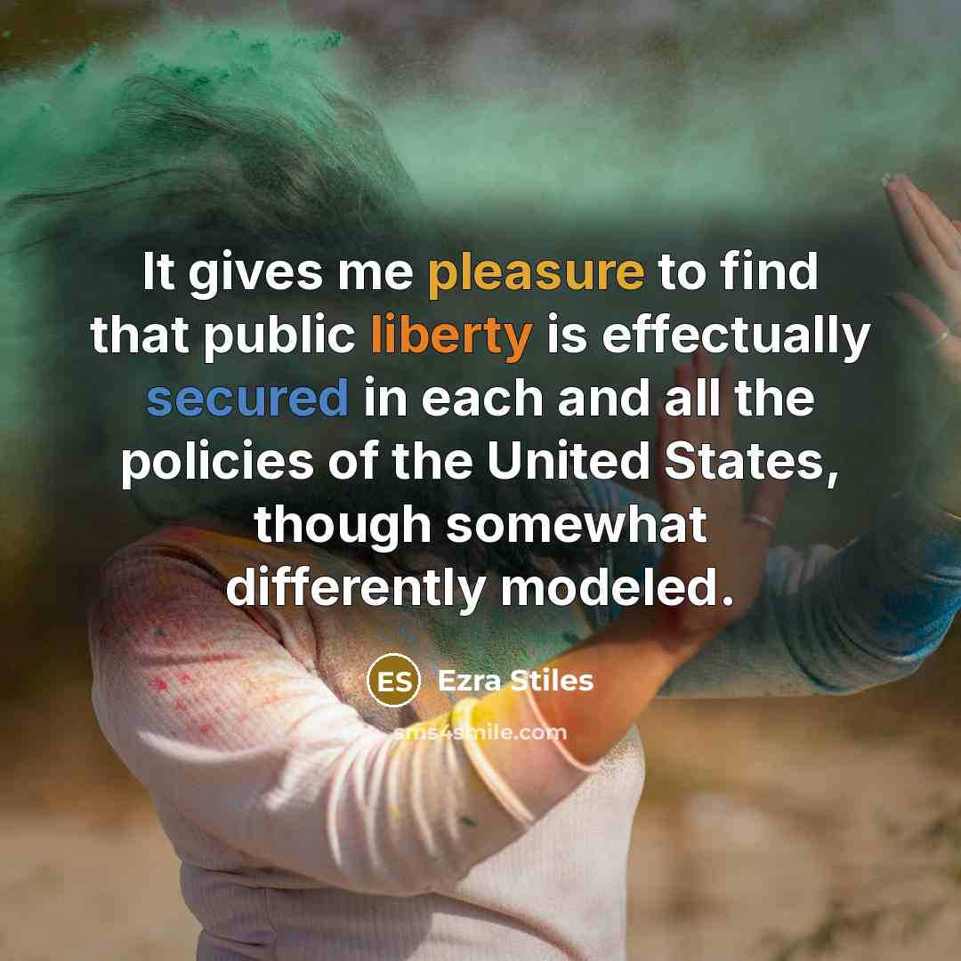 “It gives me pleasure to find that public liberty is…” quote by Ezra Stiles