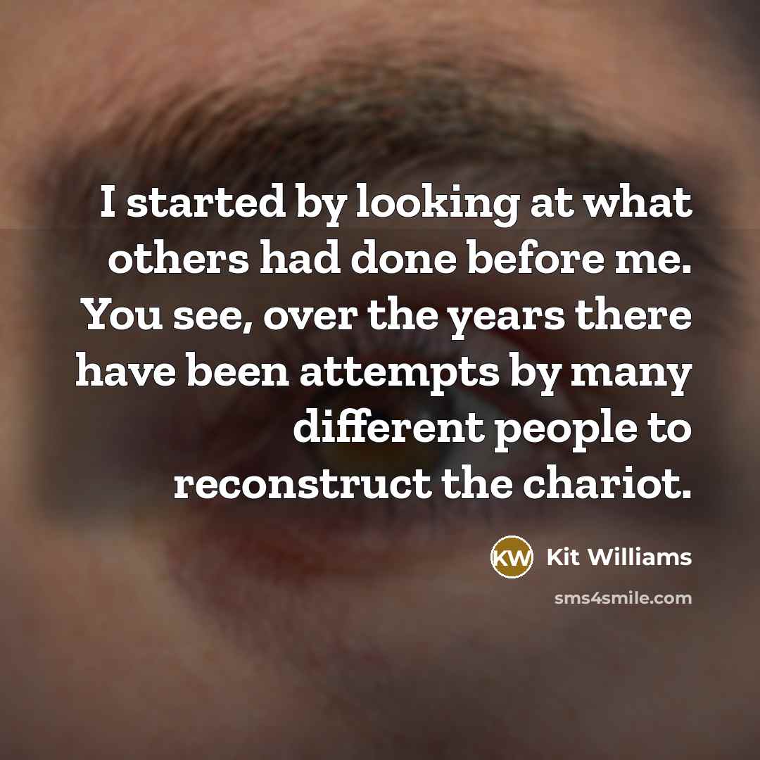 “I started by looking at what others had done before…” quote by Kit Williams