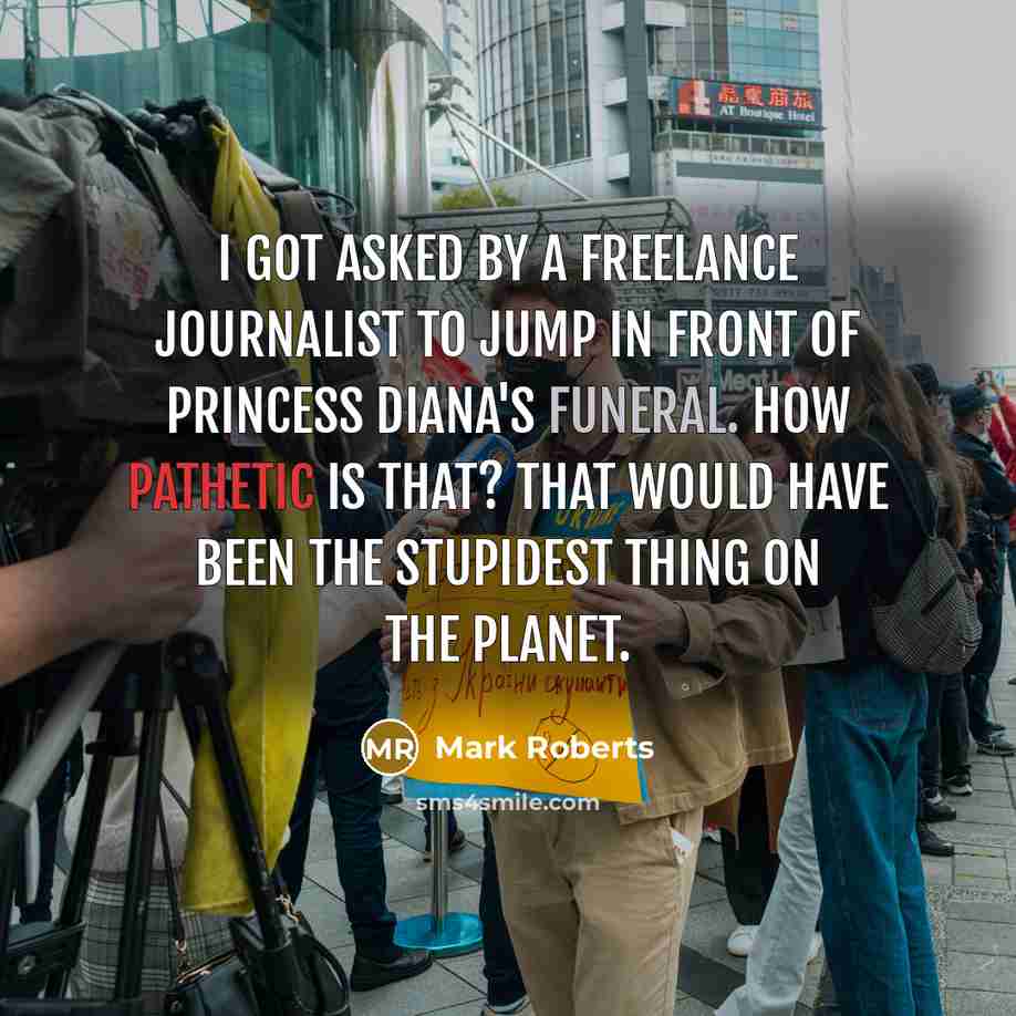“I got asked by a freelance journalist to jump in…” quote by Mark Roberts