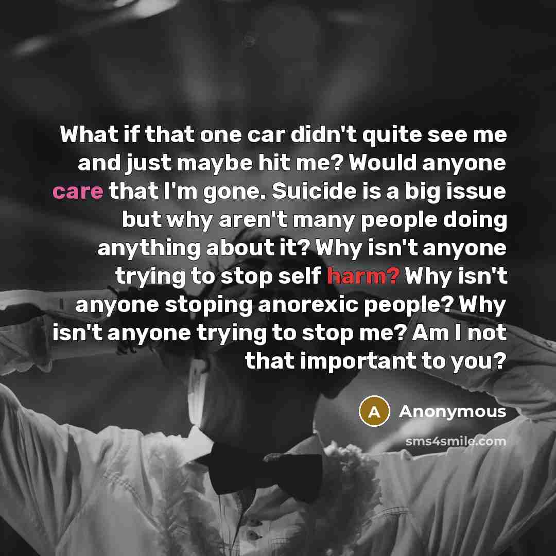 “What if that one car didn't quite see me and…” quote by Anonymous